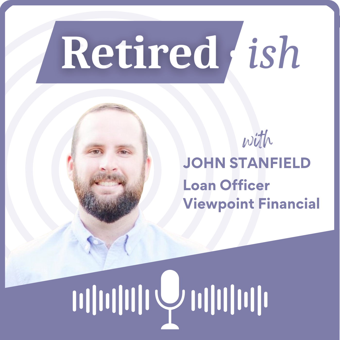 Does Rental Property Make Sense in My Retirement Plan? With John Stanfield