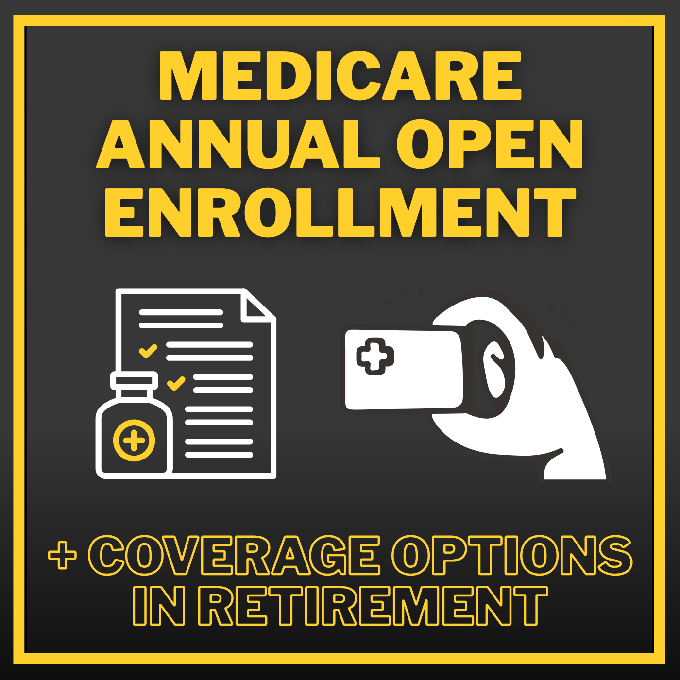 Annual Open Enrollment & Medicare Options In Retirement Thumbnail