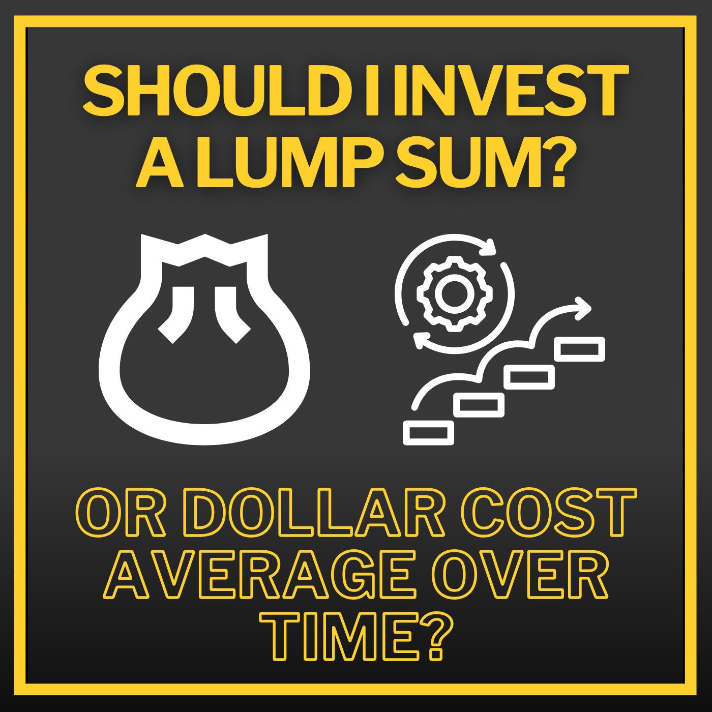 Invest The Lump Sum Or Gradually Over Time Thumbnail